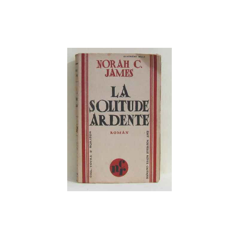 La solitude ardente