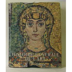 Histoire générale de l'art (tome premier) de la préhistoire à la...