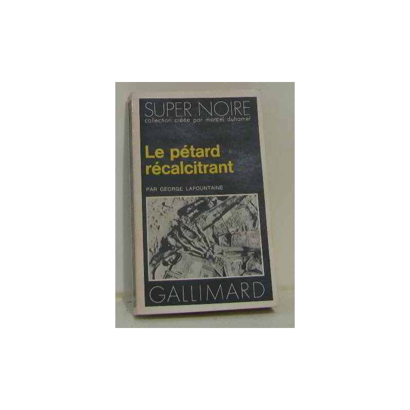 Le pétard récalcitrant
