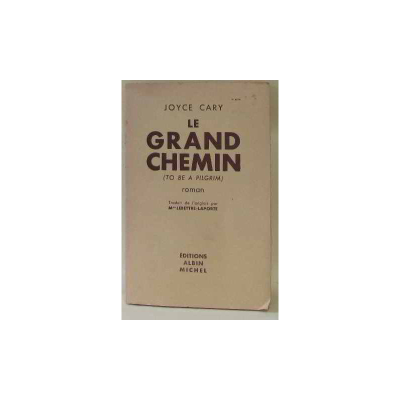 Le grand chemin (to be a pilgrim)