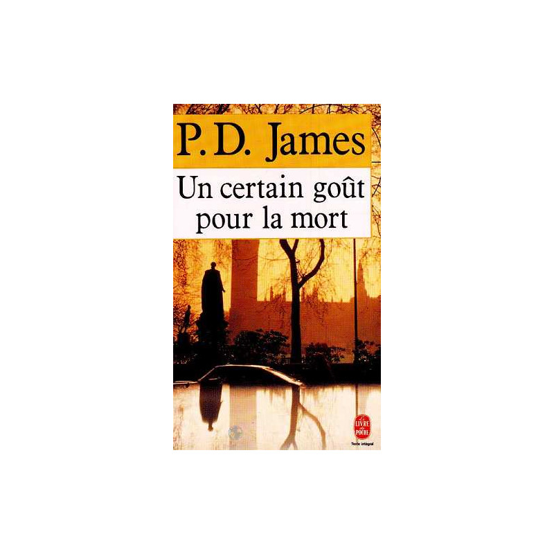 Un Certain Gout Pour La Mort