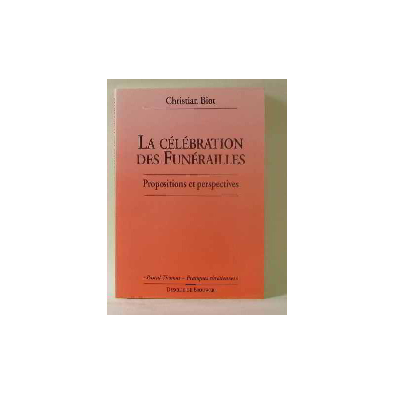 La célébration des funérailles