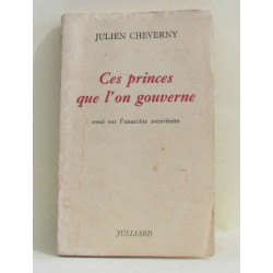 Ces princes que l'on gouverne