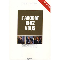 L'avocat chez vous : Le conseiller juridique pour tous