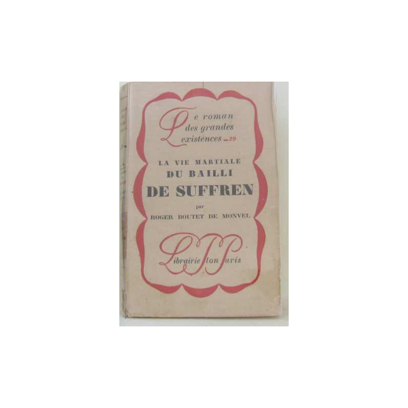 La vie martiale du bailli de suffren