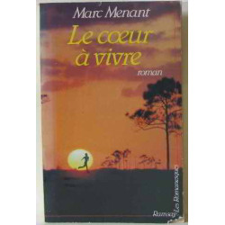 Le coeur a vivre