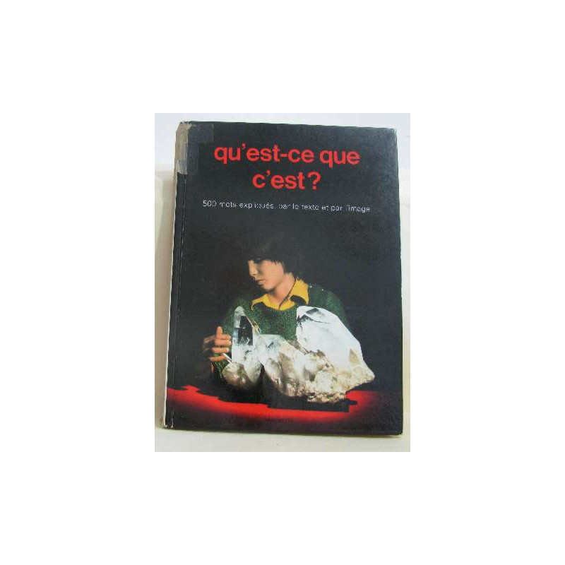 Qu'est-ce que c'est