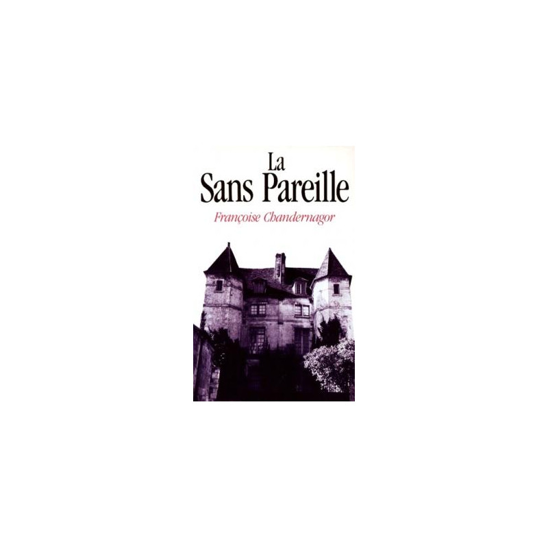 La Sans Pareille