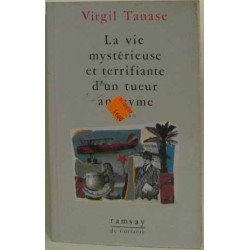 La vie mystérieuse et terrifiante d'un tueur anonyme