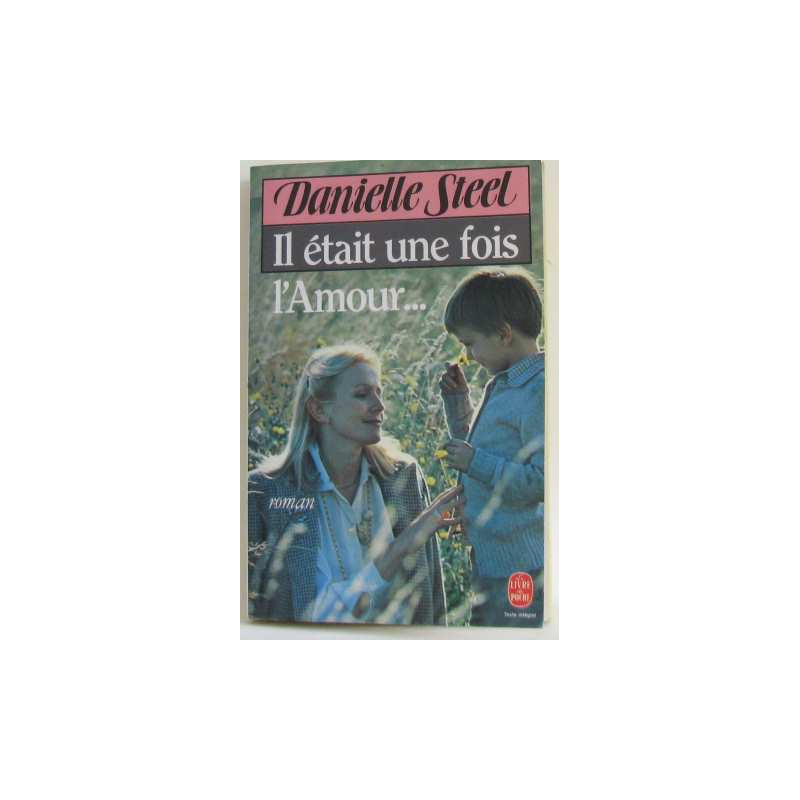 Il Etait une Fois l'Amour