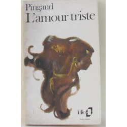 L'amour triste