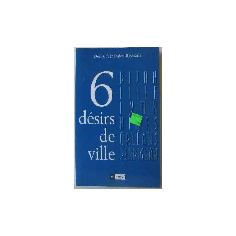 Six Désirs de ville