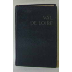 Val de loire maine orléanais touraine anjou