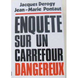 Enquête sur un carrefour dangereux