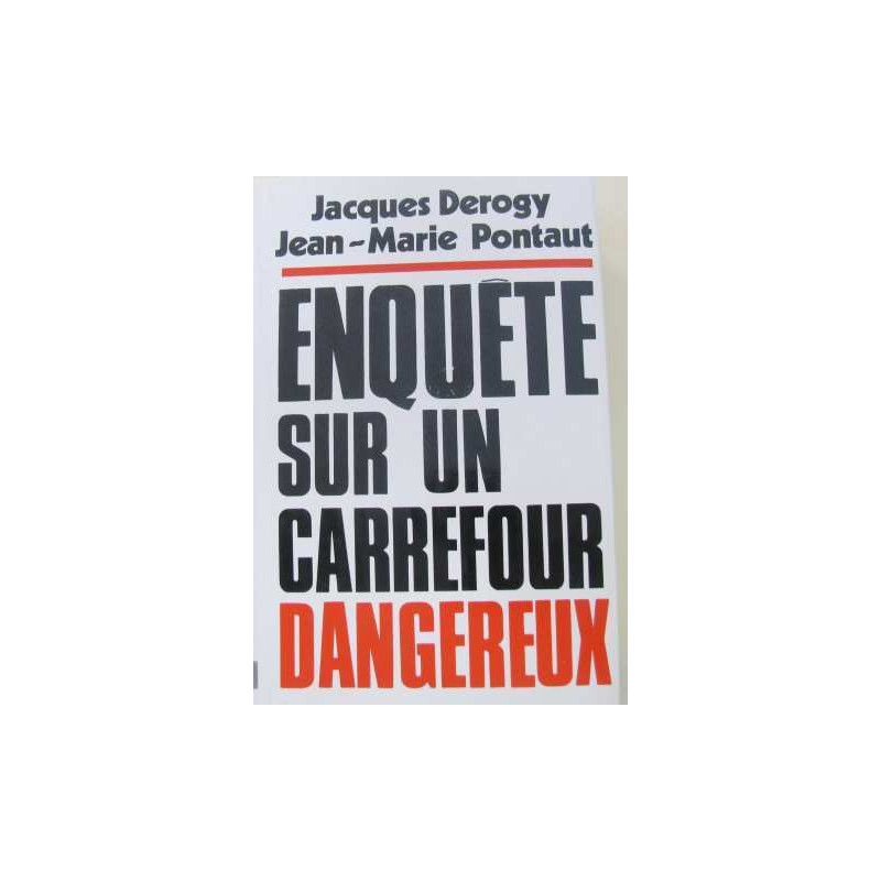 Enquête sur un carrefour dangereux