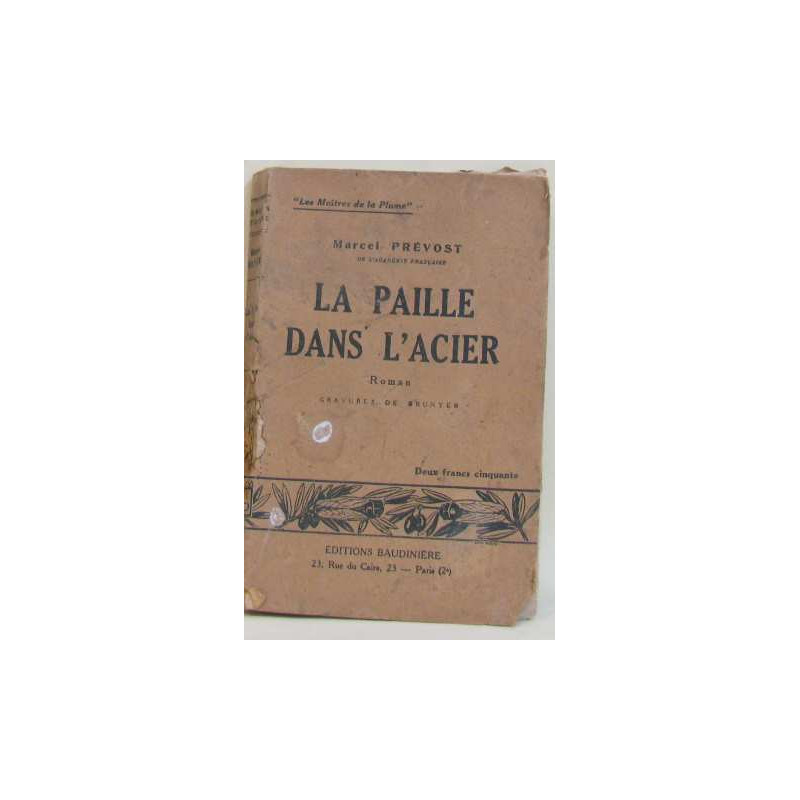 La paille dans l'acier
