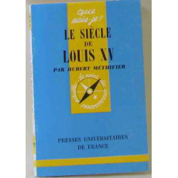 Le siècle de louis XV