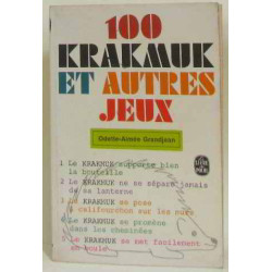 Cent krakmuk et autres jeux