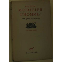 Peut-on modifier l'Homme