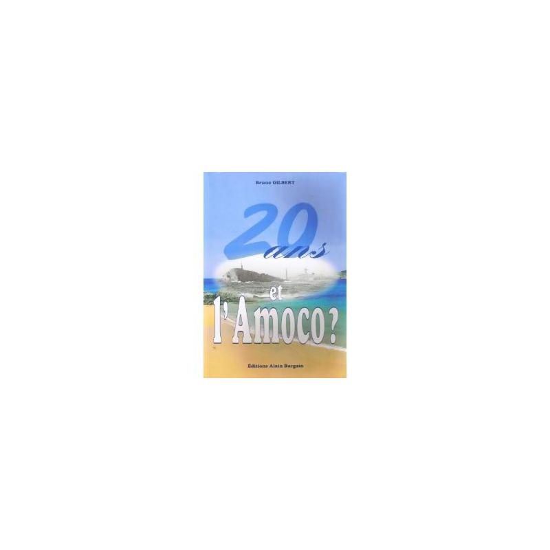 20 ans el l'Amoco