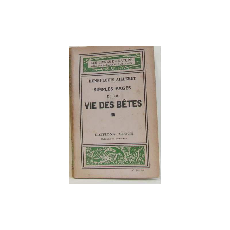 Simples pages dela vie des bêtes