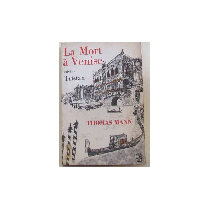La mort à Venise suivi de Tristan