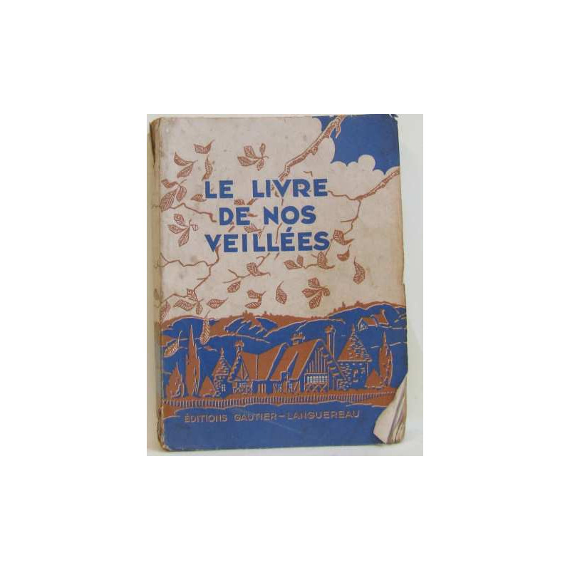 Le livre de nos veillées