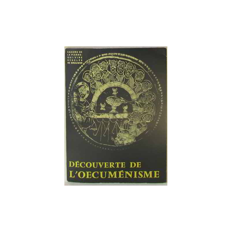 Découverte de l'oecuménisme