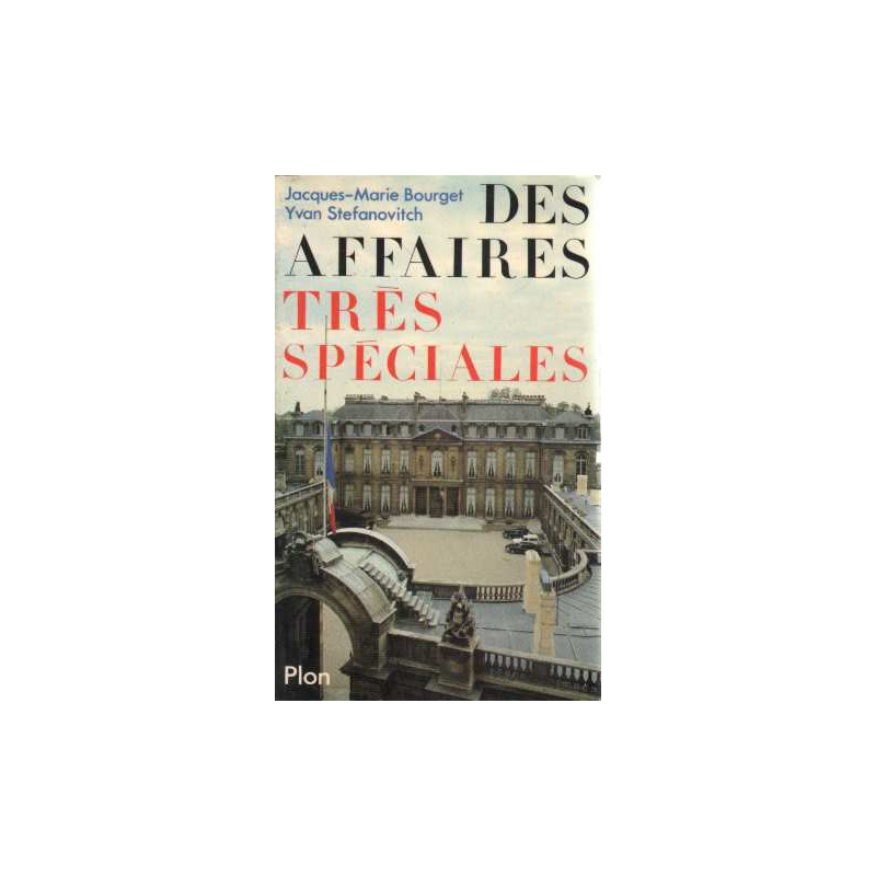 Des affaires très speciales : 1981-1985