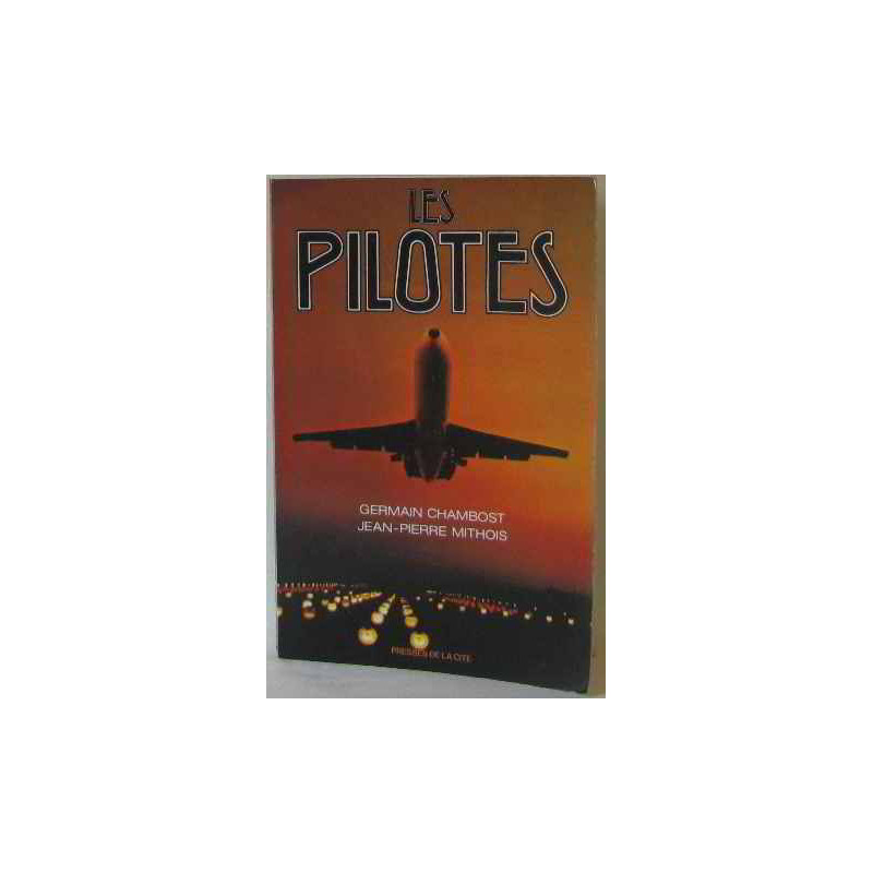 Les pilotes