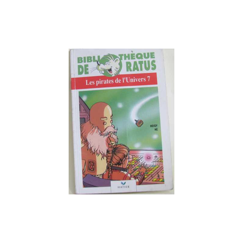 Les pirates de l'univers 7