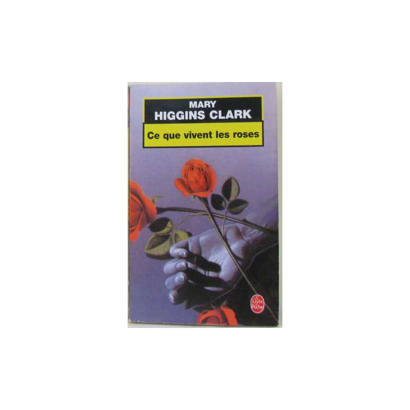 Ce Que Vivent Les Roses