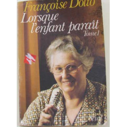 Lorsque l'enfant paraît (tome I)