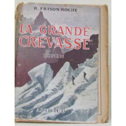 La grande crevasse
