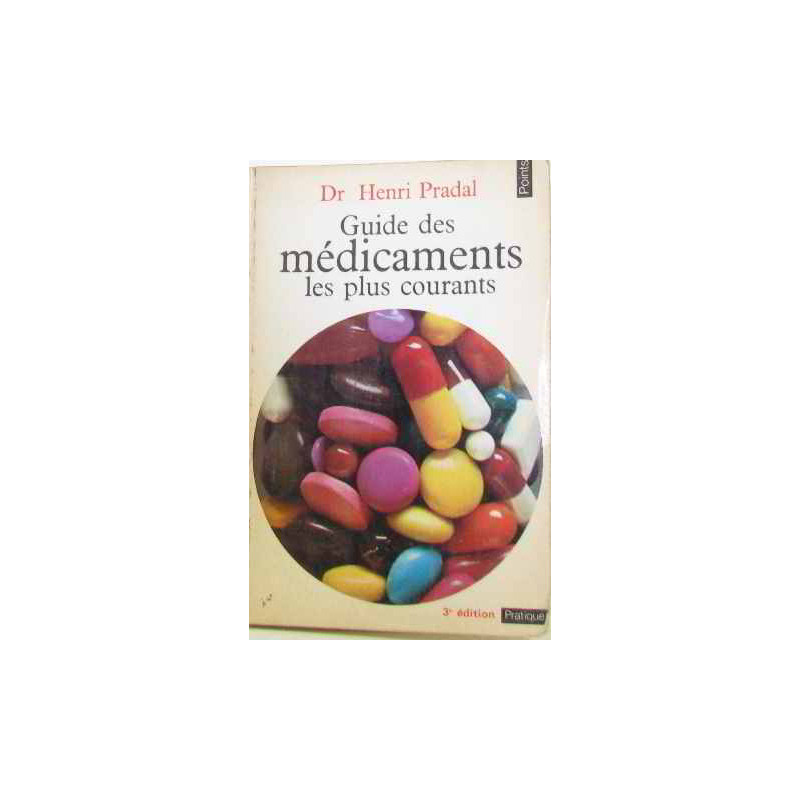 Guide des médicaments les plus courants
