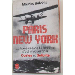 Paris-new york : traversée de l'atlantique d'est en ouest par...
