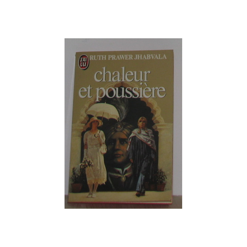 Chaleur et poussiere