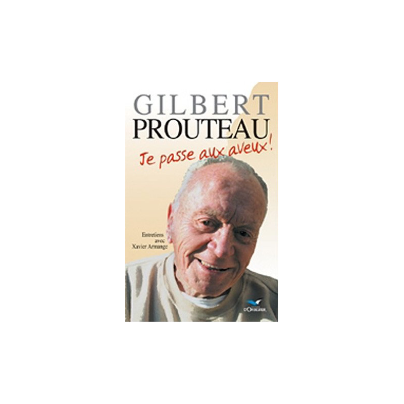 Je passe aux aveux
