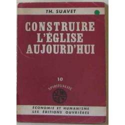 Construire l'Eglise aujourd'hui 1O