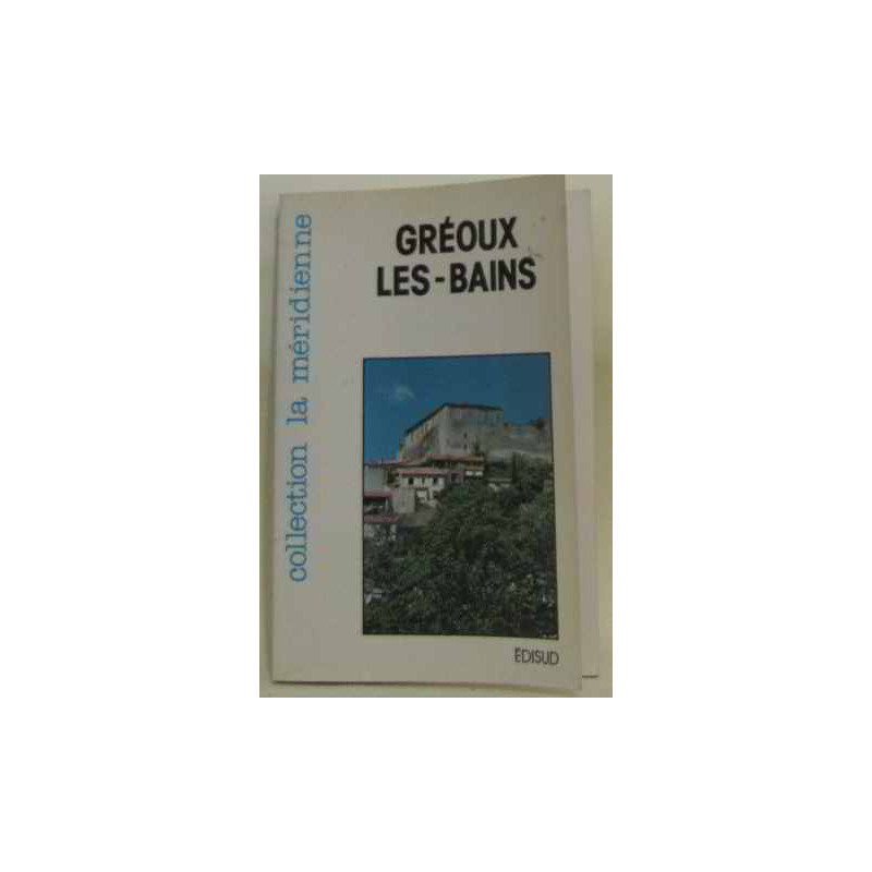 Greoux les bains