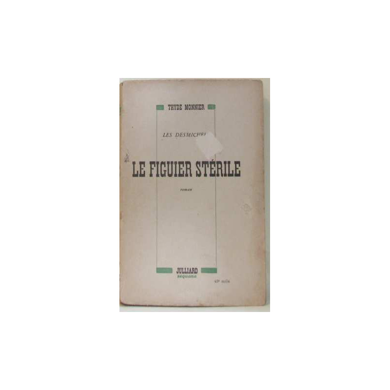 Le figuier stérile