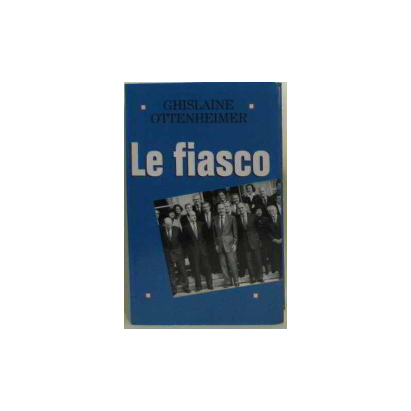 Le fiasco