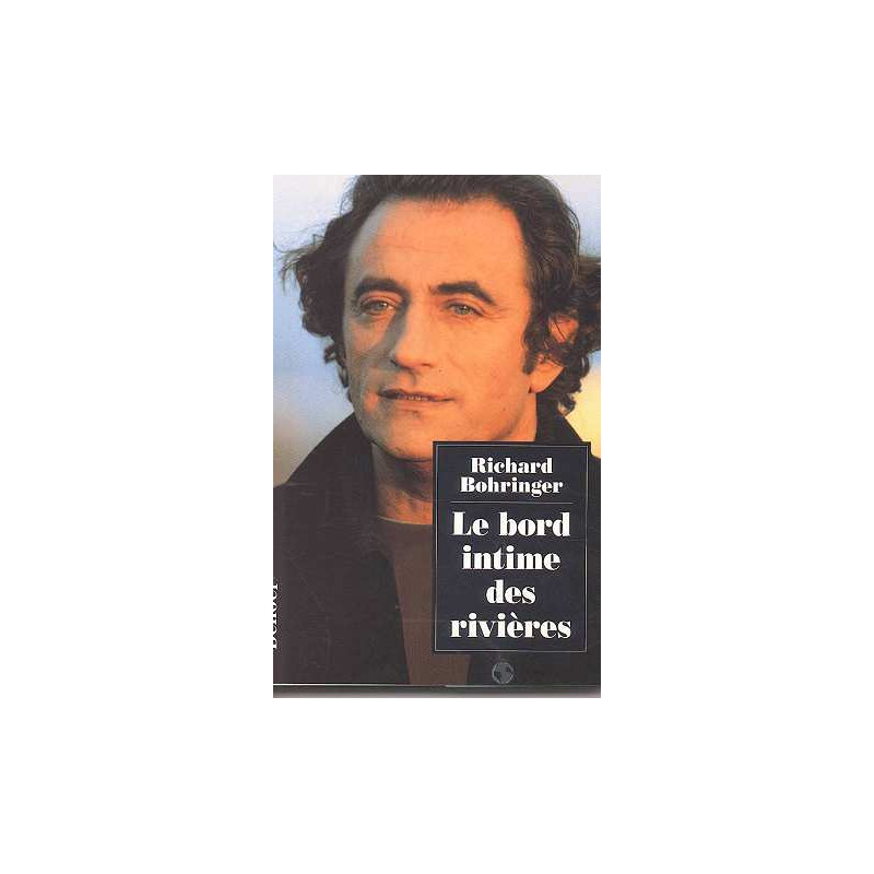 Le Bord Intime des Rivieres