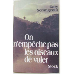 On n'empeche pas les oiseaux de voler