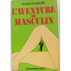 L'aventure au masculin