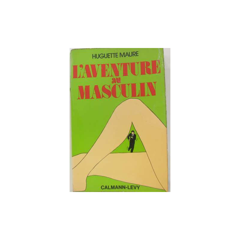 L'aventure au masculin
