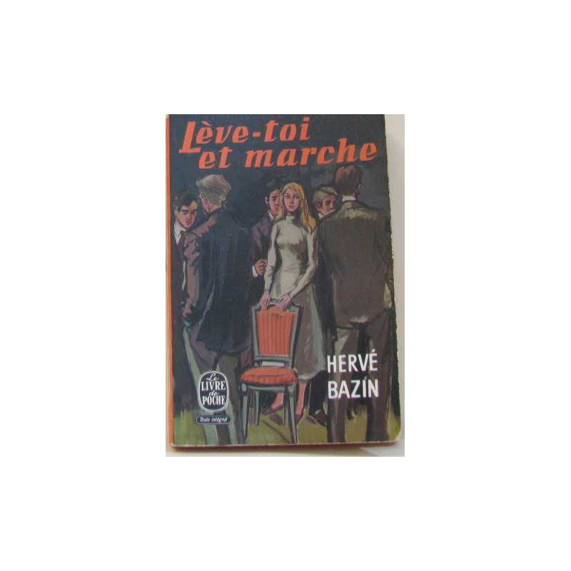 Lève-toi et marche