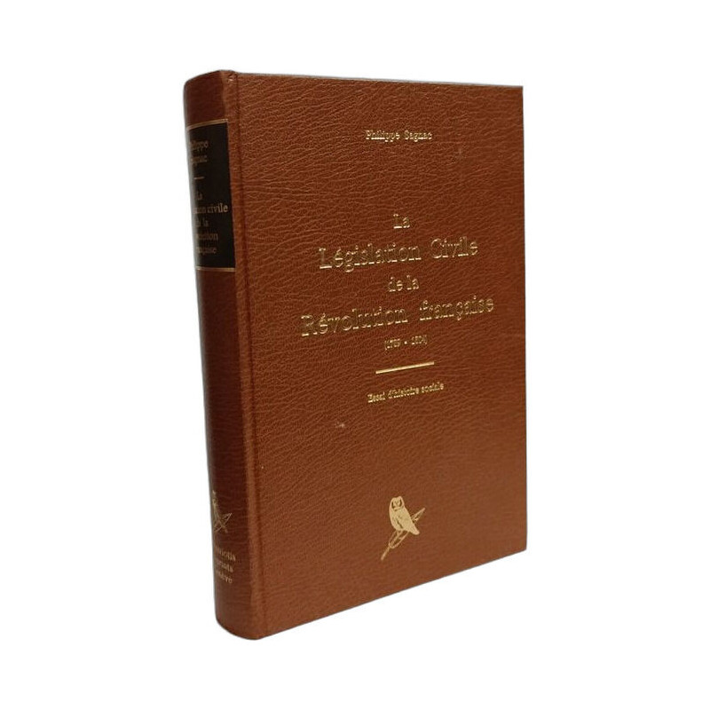 La Législation Civile de la Révolution française