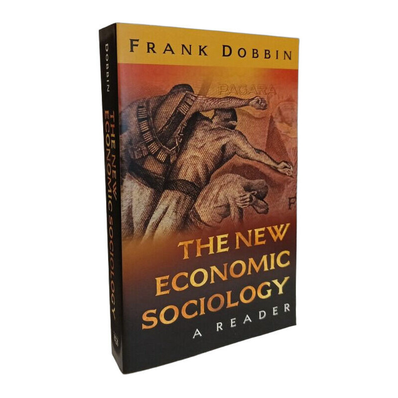 The New Economic Sociology: A Reader