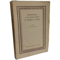 Dipendenza e sottosviluppo in America Latina